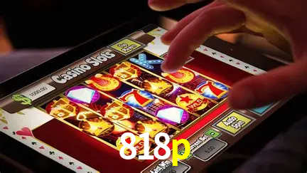 Descubra o Mundo do Cassino Online com 818p
